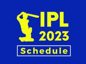 IPL 2023 Scedule