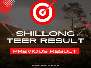 Shillong TEER Previous Result